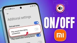 How to Turn Off Screenshot Shutter Sound on Xiaomi Phones | Disable Screenshot Sound Effect on Mi