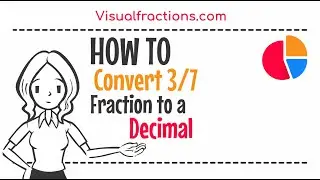 Converting 3/7 to a Decimal: A Step-by-Step Tutorial 