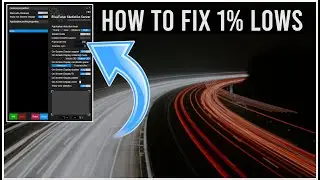 How To Boost FPS 1% 0.1% Lows (FIX STUTTERS)