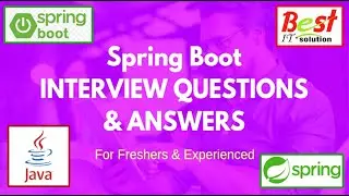 Spring Boot Interview Question & Answer for Fresher and Experience