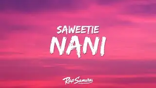 Saweetie – NANi (Lyrics)