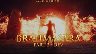 BRAHMASTRA Part Two: Dev Announcement Teaser | Hrithik Roshan | Anand Krishnan