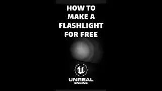 How To Make a Flashlight In Unreal Engine FOR FREE | #shorts #gamedev #unrealengine #tutorial