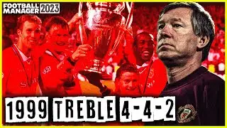 🔥200 GOAL SEASON🔥  | Man Utd 1999 Treble 4-4-2 FM23 TACTIC