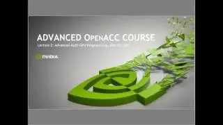 Advanced Multi GPU Programming with OpenACC - Lecture #2, May 2016