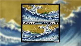 [FREE] LOOP KIT/SAMPLE PACK - Waves Vol. 1 | (Gunna, Wheezy, YSL, Guitar, Southside, Cubeatz)