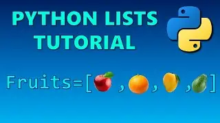 Python Lists Tutorial | Python for Beginners