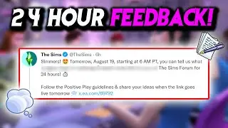 EA Gives Us 24 Hours to Provide Feedback! Sims 4 News