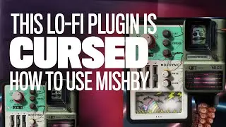 MISHBY - This Lo-Fi VST Plugin will curse your track 💀