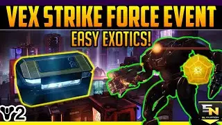 Destiny 2 | Vex Strike Force Public Event: Where to Find It & How to Beat It.