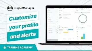 Customize Your Profile & Alerts — Setting Up Your Account