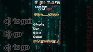 English Pre-Intermediate 5 Test 32      #EnlgishTests #EnglishGrammer