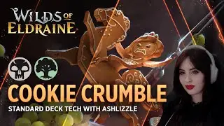 Wilds of Eldraine - Cookie Crumble | Golgari Artifacts Deck Tech with Ashlizzle | MTG Arena