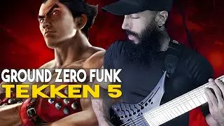 Tekken 5 - Ground Zero Funk | Cover by Vincent Moretto