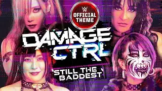 Damage CTRL – Still The Baddest (Entrance Theme)