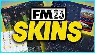 5 must try SKINS on FM23