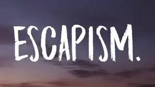 RAYE - Escapism. (Lyrics) Ft. 070 Shake