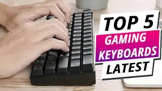 Top 5 Best Gaming Keyboards 2024