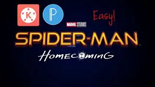 Spiderman Homecoming intro 2 ||Kinemaster Tutorial||PixelLab