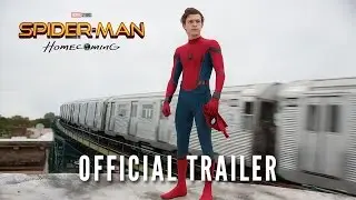 FIRST OFFICIAL Trailer for Spider-Man: Homecoming