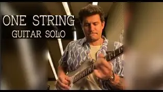 JOHN MAYER PLAYS ONE STRING BLUES GUITAR SOLO