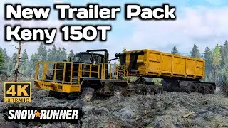 New Trailer Pack Keny 150T In SnowRunner Season 14