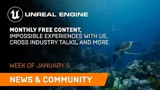 News and Community Spotlight | January 5, 2023 | Unreal Engine