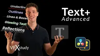 Advanced Motion Graphics Tips & Techniques with Text+ tool in Resolve