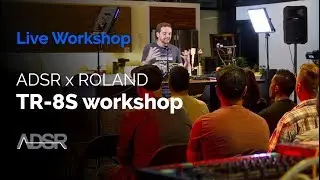 ADSR presents : Roland TR-8S & System 500 Workshop