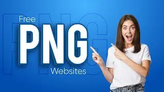 How To Download Free Anything in PNG - Top 5 Websites For Designers - Graphic Station