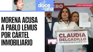 #DeDoceAUna ¬ Elecciones en Jalisco: Morena denuncia al emecista Pablo Lemus por cártel inmobiliario