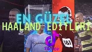 TikTok En güzel Haaland editleri!-TiktokEdits-  erling haaland