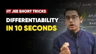 Differentiability in 10 Seconds | IIT JEE Short Cuts & Tricks | Part 1 | Mathongo | Anup Sir