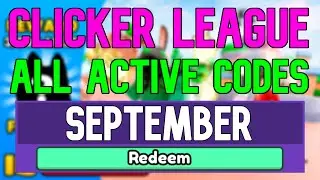 All New September 2022 Codes for ️Clicker League ROBLOX WORKING Clicker League Codes