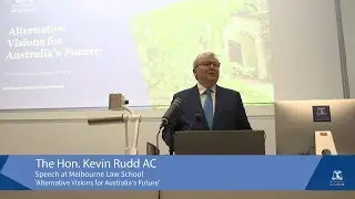 Kevin Rudd – 'The Complacent Country: Alternative Visions for Australia's Future'