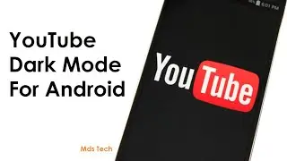 YouTube Dark Mode Android