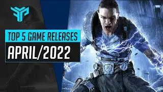 Top 5 Game Releases April 2022