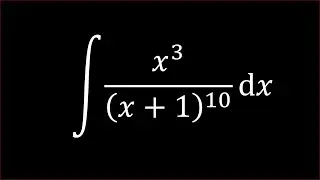 Integral - Integrate x^3/(x+1)^10 dx