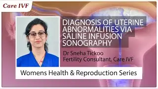 SALINE INFUSION SONOGRAPHY - DR SNEHA TICKOO | IVF Pregnancy Women Health IVF Journey