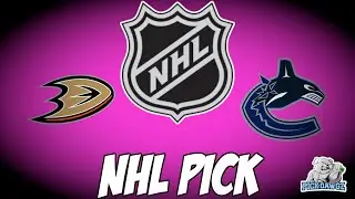 Anaheim Ducks vs Vancouver Canucks 3/3/24 NHL Free Pick | NHL Betting Tips