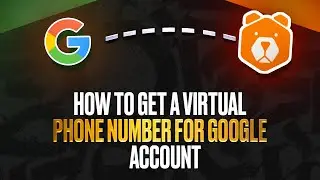 How to Get Virtual Number for Google Account - Temporary Phone Number For Gmail Verification