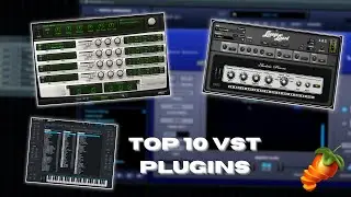 My Top 10 Favorite VST Plugins | 2022 FL Studio