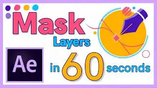 Learn How To Mask Layers in 60 Seconds | After Effects Tutorial | Masking Logo | 3 Collective