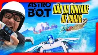 CONTINUANDO NO  ASTRO BOT , O GOTY DO ANO? #astrobot