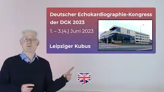 German Echocardiography Congress of the DGK #EchoDGK23