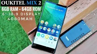 Oukitel Mix 2 Review | Affordable Smartphone for $200