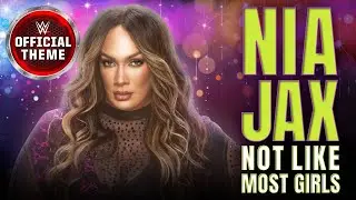 Nia Jax – Not Like Most Girls (Entrance Theme)