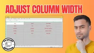 How to Adjust Column Width in Excel | Easy and Fast Method