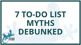 7 To-Do List Myths DEBUNKED:  The SECRETS to Making To-Do Lists Work