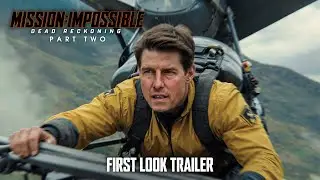 Mission: Impossible – Dead Reckoning Part Two | First Look Trailer (2025 Movie) - Tom Cruise